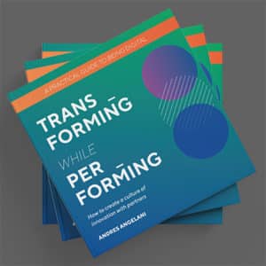 Transforming While Performing book by Andres Angelani, CEO, Cognizant Softvision