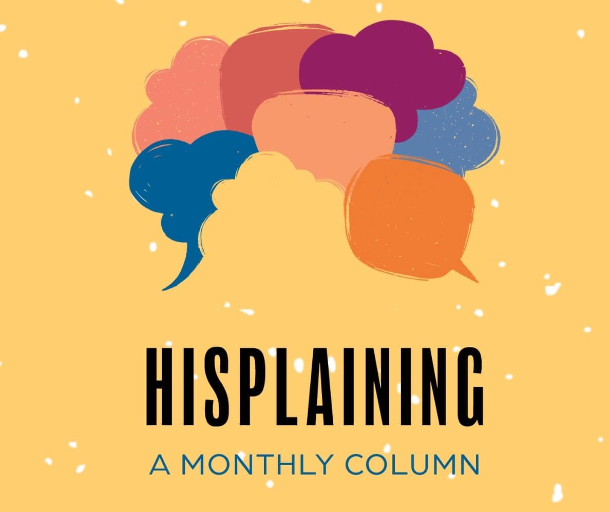 Hisplaining  - Hispanic Executive