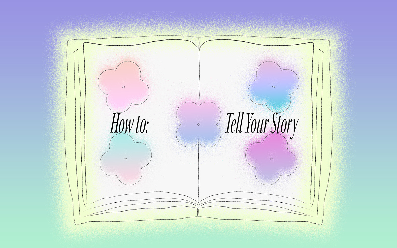 How to Tell Your Story with Confidence and Ease