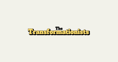 The Transformationists 2026